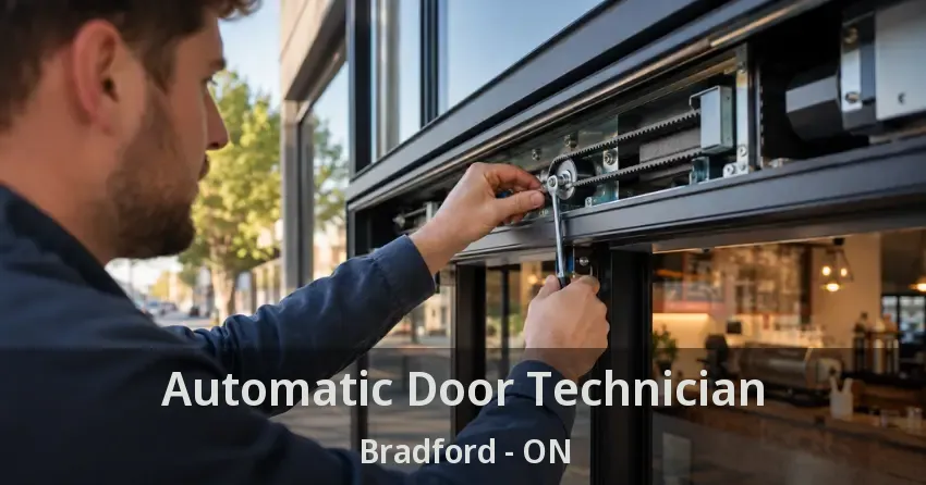 Automatic Door Technician Bradford - ON