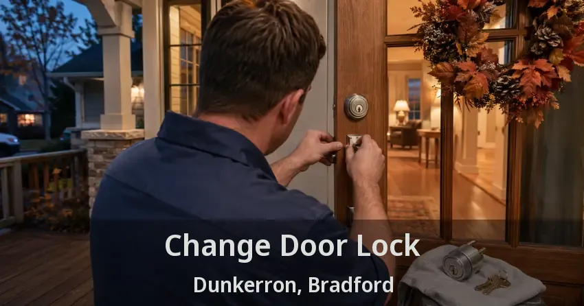 Change Door Lock Dunkerron, Bradford - ON