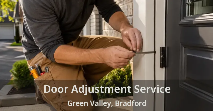 Door Adjustment Service Green Valley, Bradford - ON