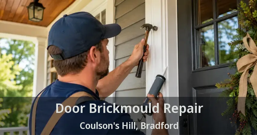 Door Brickmould Repair Coulson's Hill, Bradford - ON