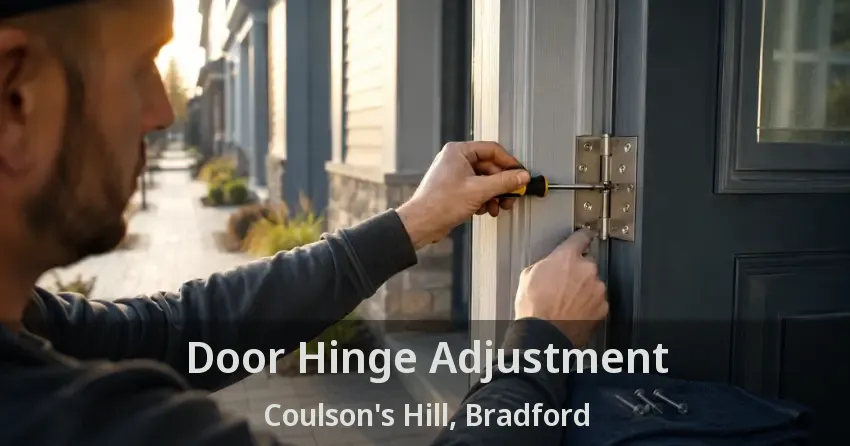 Door Hinge Adjustment Coulson's Hill, Bradford - ON