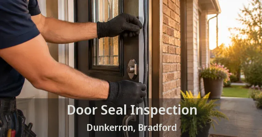 Door Seal Inspection Dunkerron, Bradford - ON