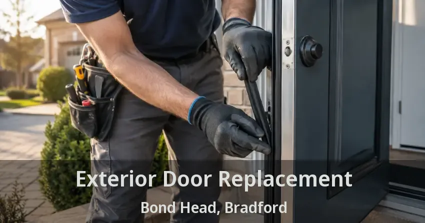 Exterior Door Replacement Bond Head, Bradford - ON