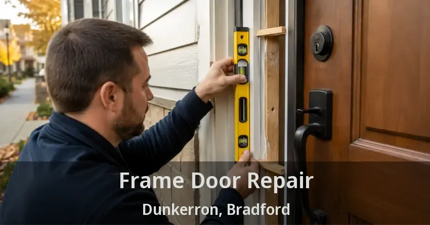 Frame Door Repair Dunkerron, Bradford - ON