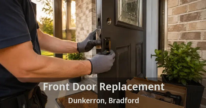 Front Door Replacement Dunkerron, Bradford - ON