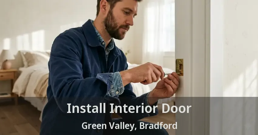 Install Interior Door Green Valley, Bradford - ON