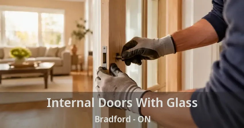 Internal Doors With Glass Bradford - ON