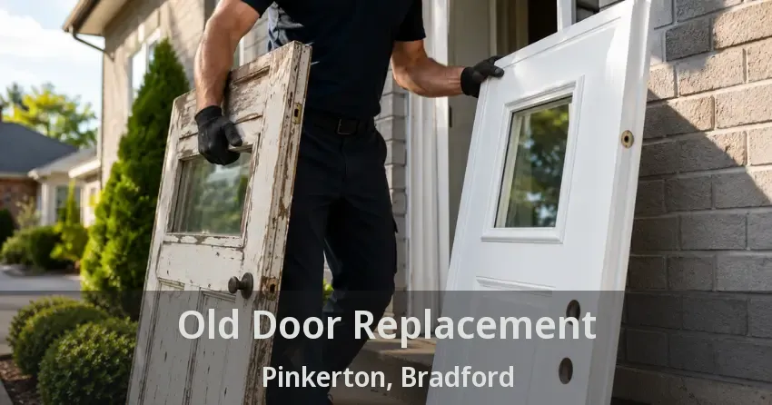 Old Door Replacement Pinkerton, Bradford - ON