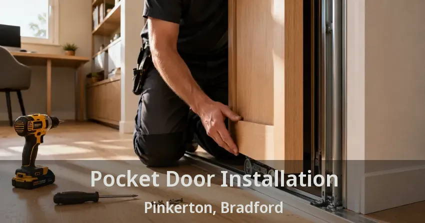 Pocket Door Installation Pinkerton, Bradford - ON