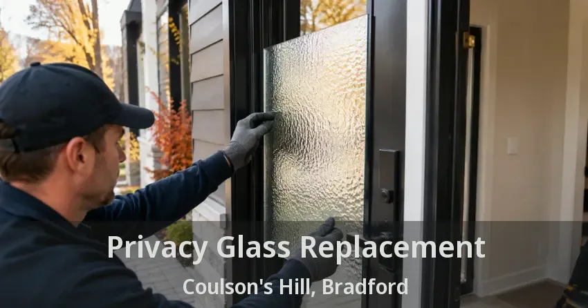 Privacy Glass Replacement Coulson's Hill, Bradford - ON