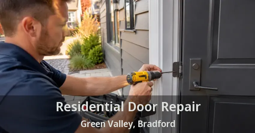 Residential Door Repair Green Valley, Bradford - ON