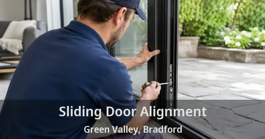 Sliding Door Alignment Green Valley, Bradford - ON