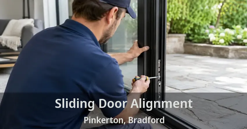 Sliding Door Alignment Pinkerton, Bradford - ON