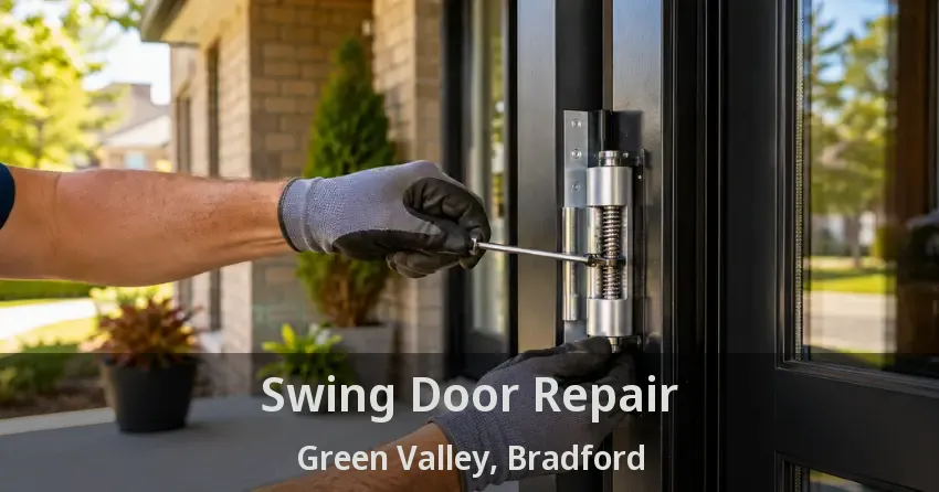 Swing Door Repair Green Valley, Bradford - ON