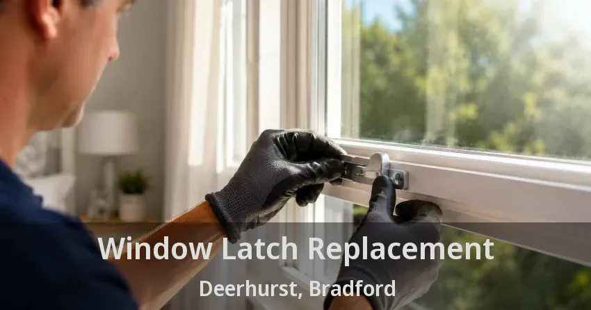 Window Latch Replacement Deerhurst, Bradford - ON