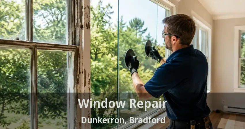 Window Repair Dunkerron, Bradford - ON